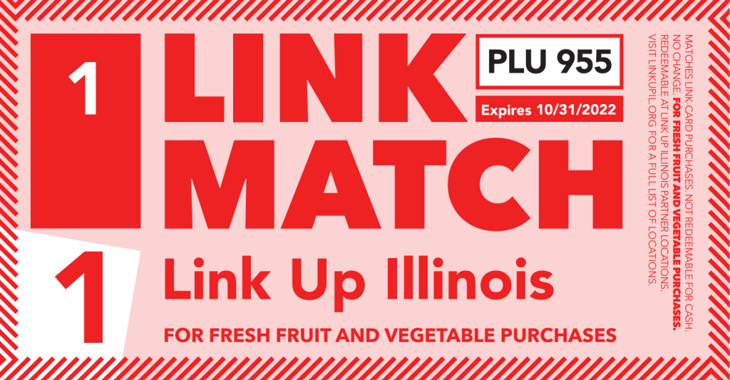 A paper voucher with text reading: "Link Match, Link Up Illinois; for fresh fruit and vegetable purchases"